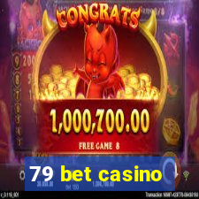 79 bet casino