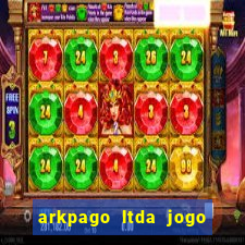 arkpago ltda jogo do tigre