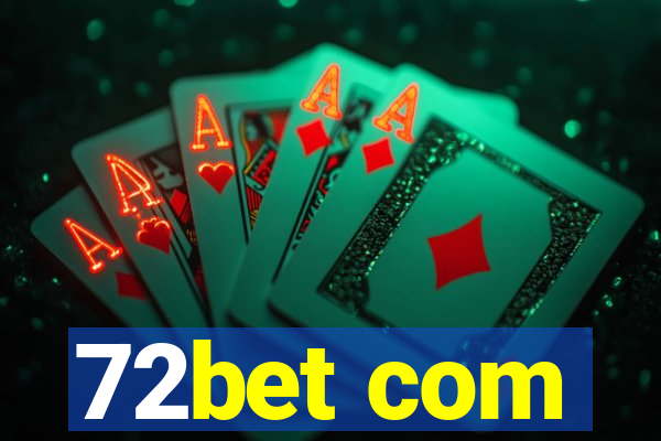 72bet com