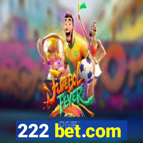 222 bet.com