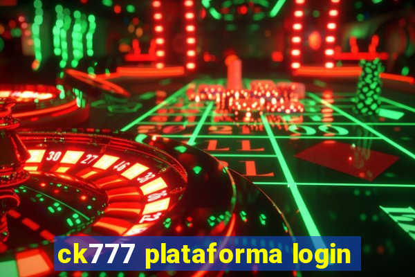 ck777 plataforma login