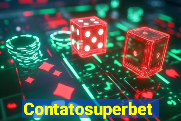 Contatosuperbet