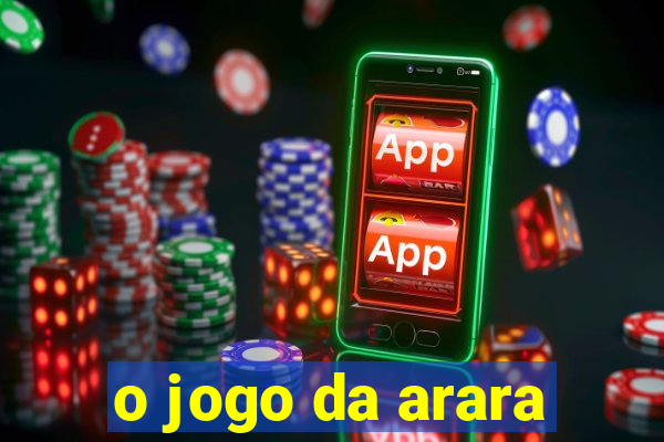 o jogo da arara