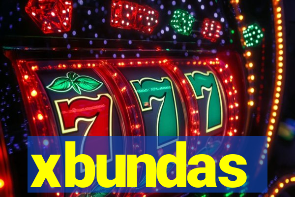 xbundas