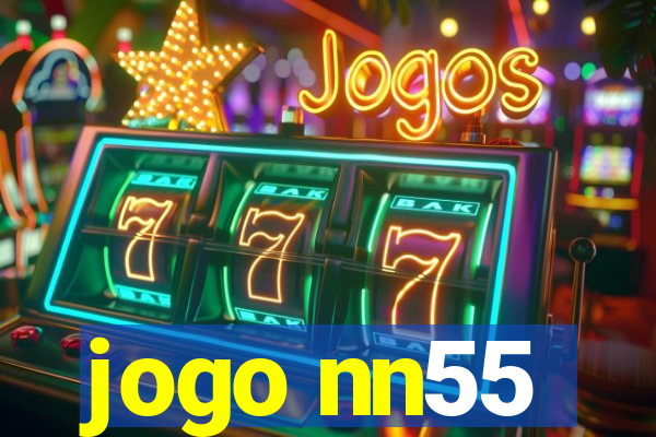 jogo nn55