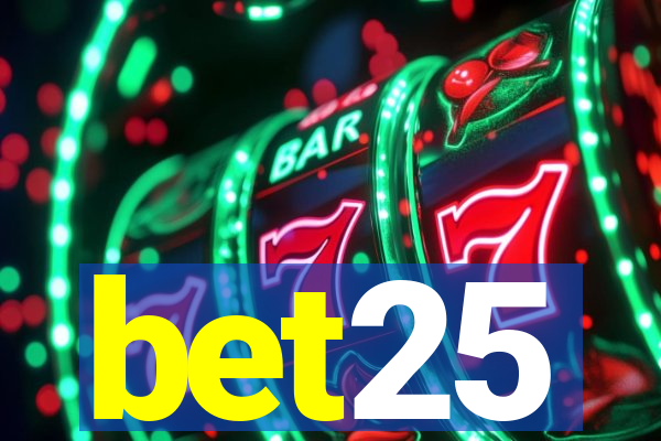 bet25